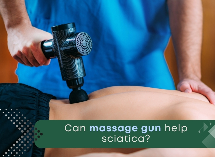 Can massage gun help sciatica?