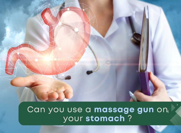 Can you use a massage gun on your stomach ?